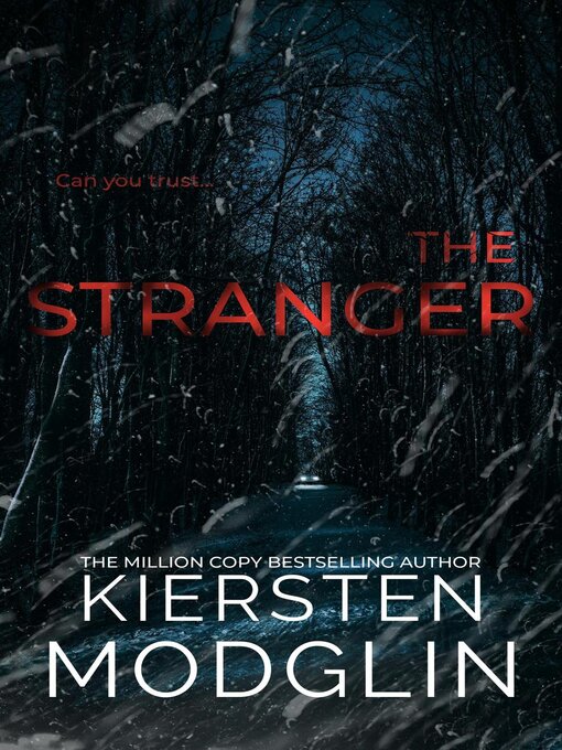 Title details for The Stranger by Kiersten Modglin - Available